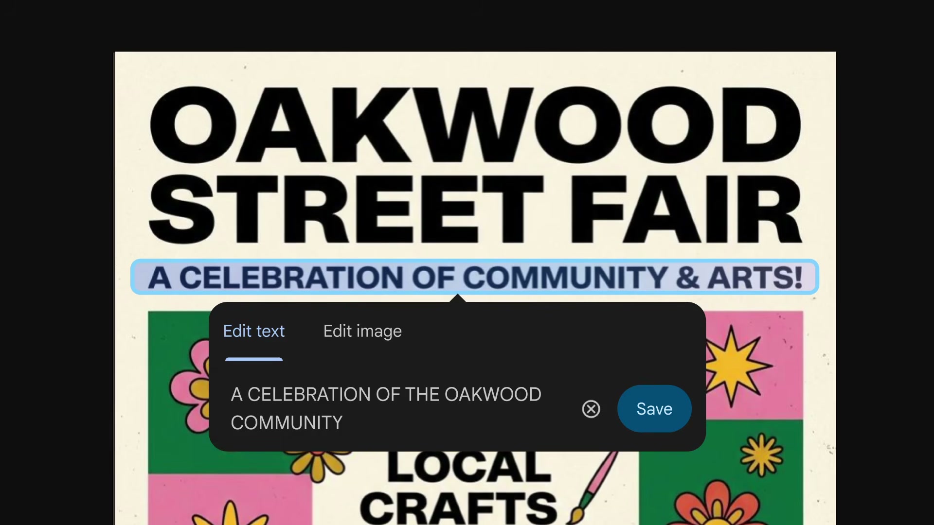 Google Pics 공식 시연: OAKWOOD STREET FAIR 포스터의 부제를 선택하고 Edit text 탭에 새 문구를 입력한 화면